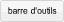 Barre d'outils